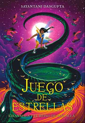 Descargar gratis ebook KIRANMALA Y EL REINO DE MAS ALLA 2 : JUEGOS DE ESTRELLAS en epub