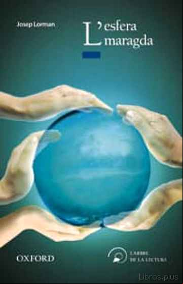Descargar gratis ebook L ESFERA MARAGDA en epub