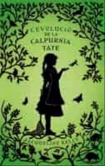 Descargar ebook L EVOLUCIO DE LA CALPURNIA TATE