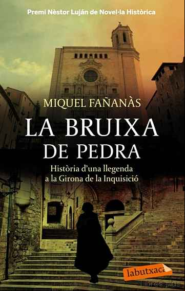 Descargar gratis ebook LA BRUIXA DE PEDRA en epub