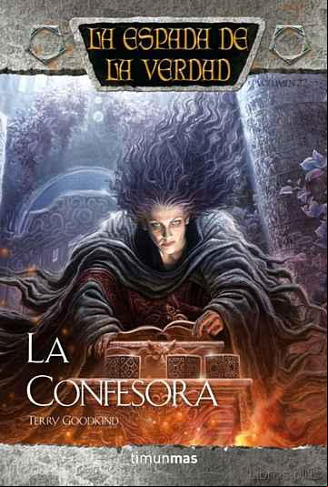 Descargar gratis ebook LA CONFESORA (LA ESPADA DE LA VERDAD Nº 22) en epub