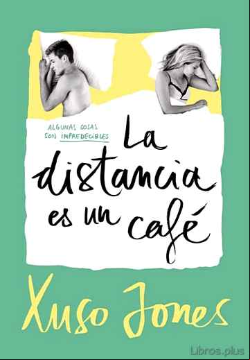 Descargar gratis ebook LA DISTANCIA ES UN CAFÉ (COFFEE LOVE 3) en epub