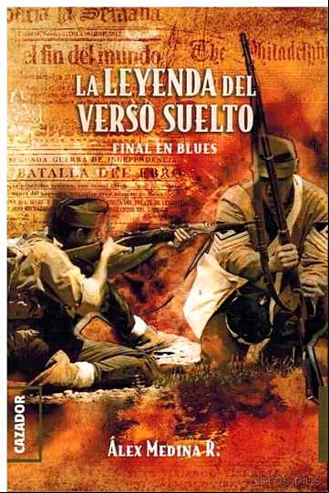 Descargar gratis ebook LA LEYENDA DEL VERSO SUELTO en epub