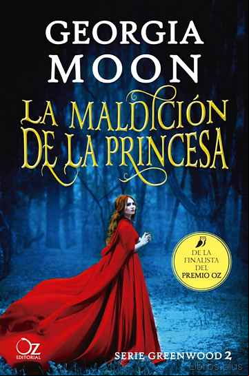 Descargar gratis ebook LA MALDICION DE LA PRINCESA (SERIE GREENWOOD 2) en epub