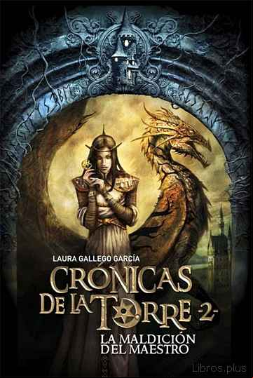 Descargar ebook LA MALDICION DEL MAESTRO (CRONICAS DE LA TORRE II)