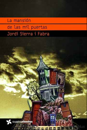 Descargar gratis ebook LA MANSION DE LAS MIL PUERTAS en epub