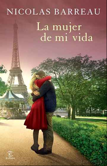 Descargar gratis ebook LA MUJER DE MI VIDA en epub