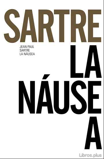 Descargar gratis ebook LA NAUSEA (ED. 50 ANIVERSARIO) en epub