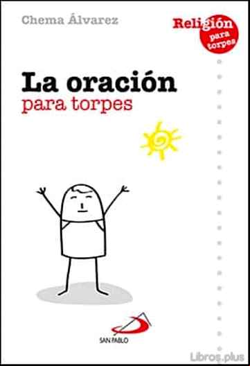 Descargar gratis ebook LA ORACIÓN PARA TORPES en epub