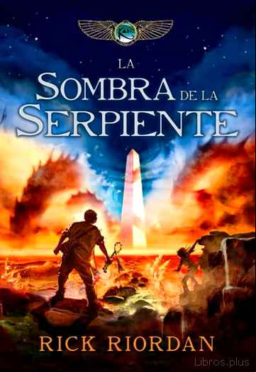 Descargar ebook LA SOMBRA DE LA SERPIENTE ( CRONICAS DE KANE 3 )
