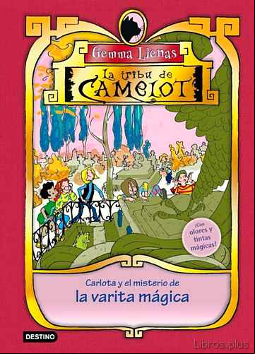 Descargar gratis ebook LA TRIBU DE CAMELOT ESPECIAL 2: CARLOTA Y EL MISTERIO DE LA VARIT A MAGICA en epub