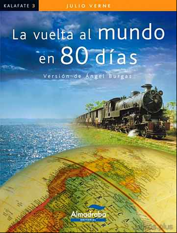 Descargar gratis ebook LA VUELTA AL MUNDO EN 80 DIAS  (LECTURA FACIL) en epub