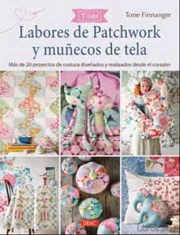 Descargar gratis ebook LABORES DE PATCHWORK Y MUÑECOS DE TELA en epub