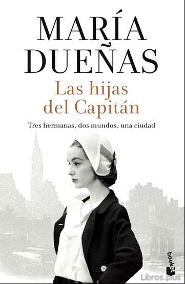 Descargar gratis ebook LAS HIJAS DEL CAPITÁN en epub