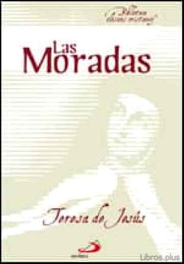 Descargar gratis ebook LAS MORADAS en epub