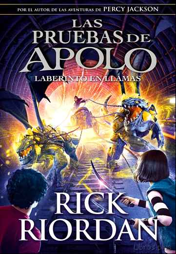 Descargar ebook LAS PRUEBAS DE APOLO 3: EL LABERINTO EN LLAMAS