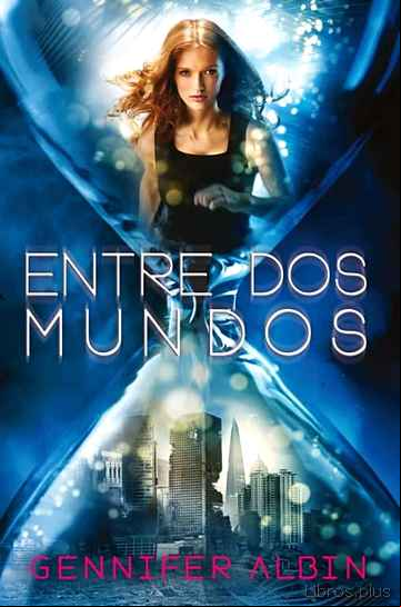Descargar gratis ebook LAS TEJEDORAS DE DESTINOS 2 : ENTRE DOS MUNDOS en epub