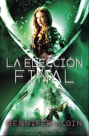 Descargar gratis ebook LAS TEJEDORAS DE DESTINOS 3 :LA ELECCION FINAL en epub