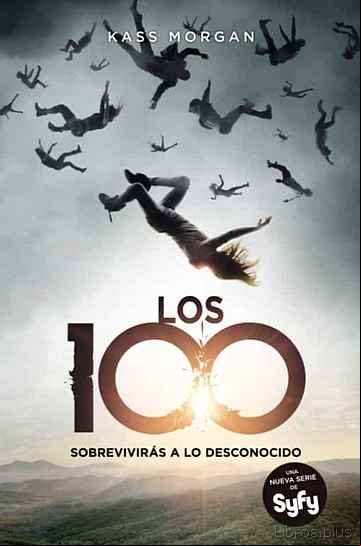 Descargar gratis ebook LOS 100 (LOS 100 VOL. 1) en epub