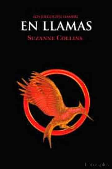Descargar gratis ebook LOS JUEGOS DEL HAMBRE 2: EN LLAMAS en epub