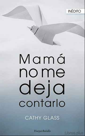 Descargar gratis ebook MAMA NO ME DEJA CONTARLO en epub