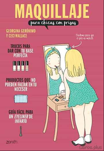 Descargar ebook MAQUILLAJE PARA CHICAS CON PRISAS