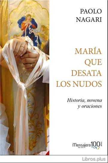 Descargar gratis ebook MARIA QUE DESATA LOS NUDOS en epub