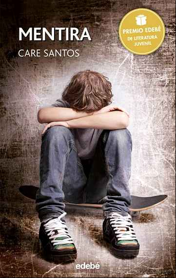 Descargar gratis ebook MENTIRA (PREMIO EDEBE 2015) en epub
