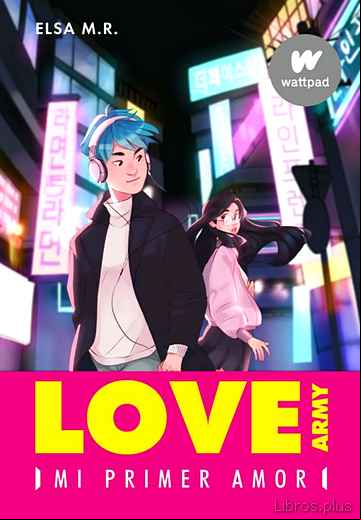 Descargar gratis ebook MI PRIMER AMOR (LOVE ARMY 1) en epub