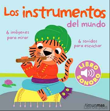Descargar ebook MI PRIMER LIBRO DE SONIDOS: LOS INSTRUMENTOS DEL MUNDO
