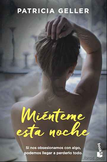 Descargar gratis ebook MIENTEME ESTA NOCHE en epub