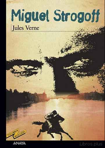 Descargar gratis ebook MIGUEL STROGOFF en epub
