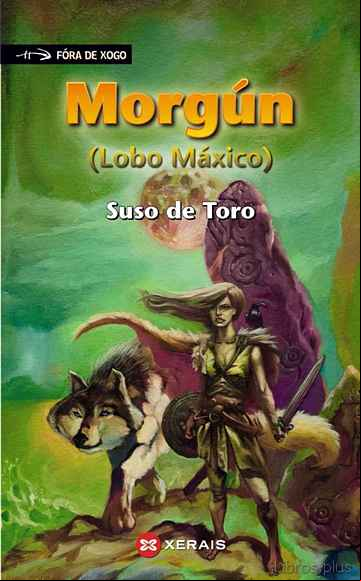 Descargar gratis ebook MORGUN (LOBO MAXICO) en epub