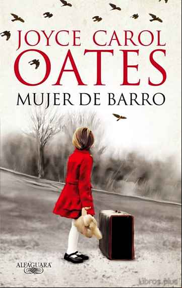 Descargar gratis ebook MUJER DE BARRO en epub