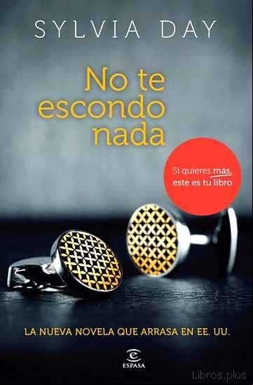 Descargar libro NO TE ESCONDO NADA (CROSSFIRE I)