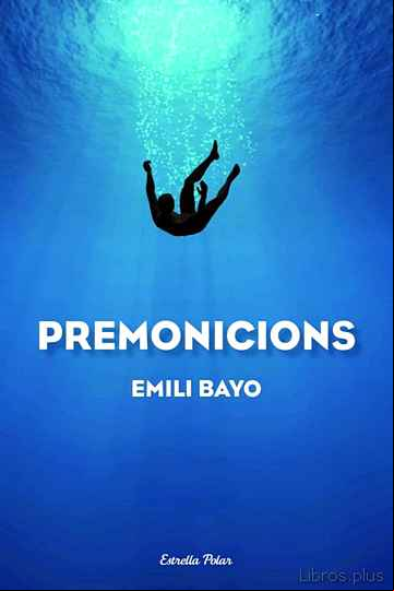 Descargar gratis ebook PREMONICIONS en epub