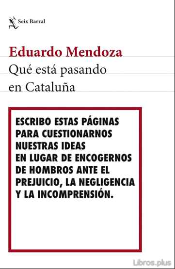 Descargar ebook QUE ESTA PASANDO EN CATALUÑA
