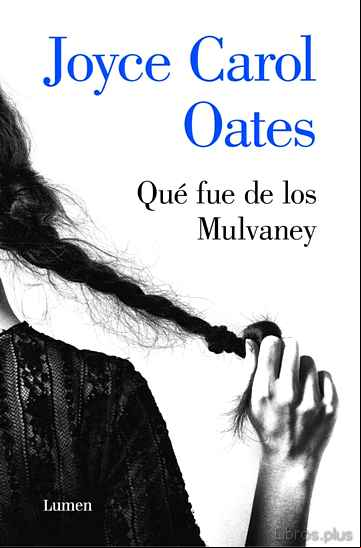 Descargar gratis ebook QUE FUE DE LOS MULVANEY en epub