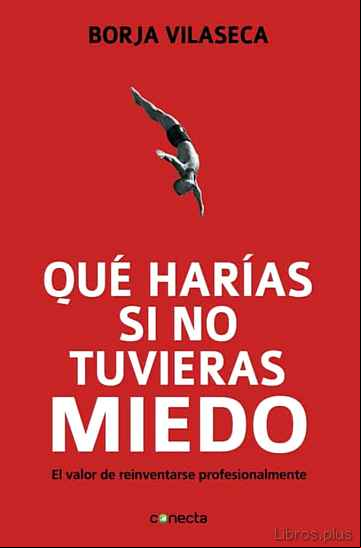 Descargar ebook ¿QUE HARIAS SI NO TUVIERAS MIEDO?