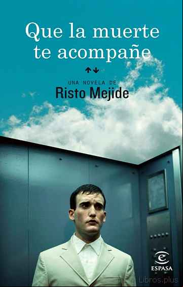 Descargar ebook QUE LA MUERTE TE ACOMPAÑE
