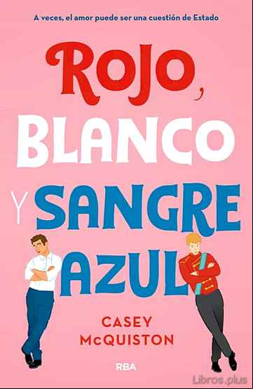 Descargar gratis ebook ROJO, BLANCO Y SANGRE AZUL en epub