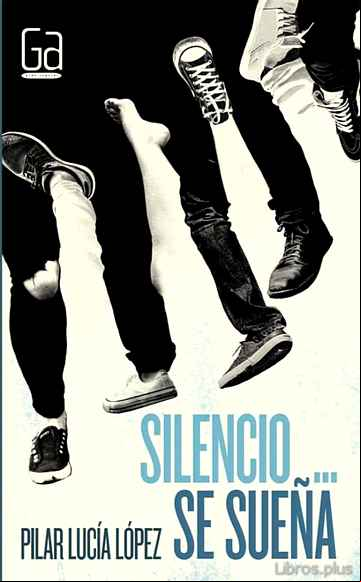 Descargar gratis ebook SILENCIO SE SUEÑA en epub