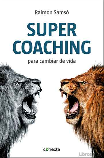 Descargar ebook SUPER COACHING PARA CAMBIAR LA VIDA