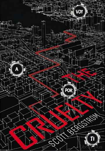 Descargar gratis ebook THE CRUELTY en epub