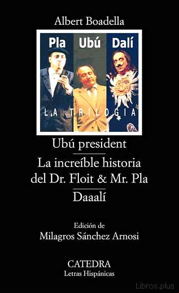 Descargar gratis ebook UBU PRESIDENT; LA INCREIBLE HISTORIA DEL DR. FLOIT Y MR. PLA; DAA ALI en epub