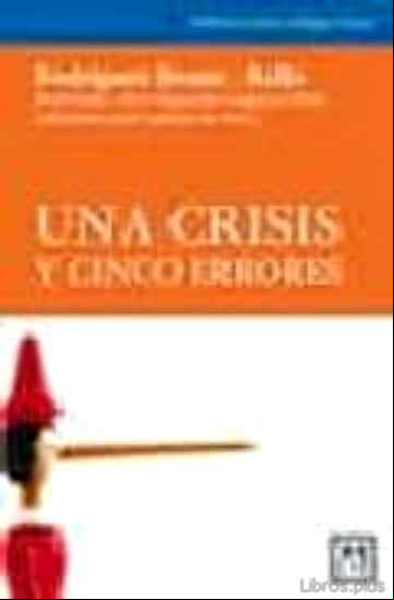 Descargar gratis ebook UNA CRISIS Y CINCO ERRORES en epub