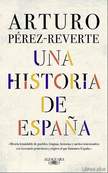 Descargar ebook UNA HISTORIA DE ESPAÑA