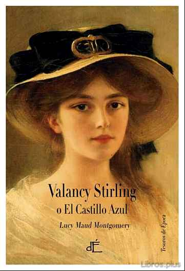 Descargar ebook VALANCY STIRLING O EL CASTILLO AZUL