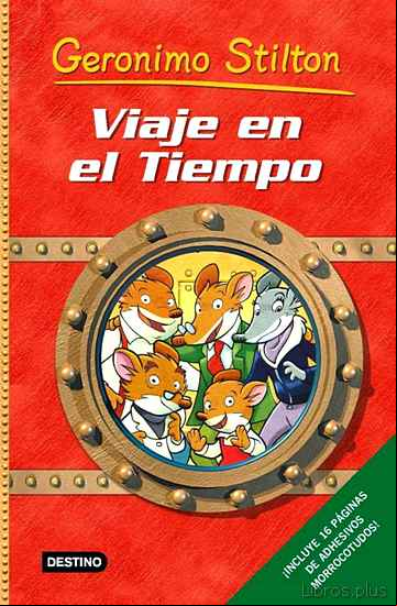 Descargar gratis ebook VIAJE EN EL TIEMPO 1 (GERONIMO STILTON) en epub