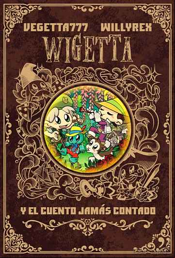 Descargar gratis ebook WIGETTA Y EL CUENTO JAMAS CONTADO en epub